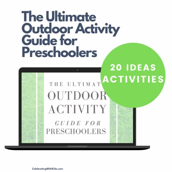 The Ultimate Outdoor Activity Guide for Preschoolers